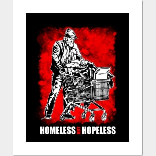 Homeless not Hopeless Posters and Art